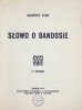 [ŻEROMSKI Stefan]. Maurycy Zych [pseud.] - Słowo o Bandosie. Wyd. II.